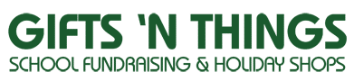 Gifts 'N Things School Fundraising & Holiday Shops